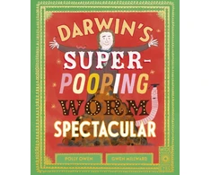 KNYGA Polly Owen Darwin's Super-Pooping Worm Spectacular