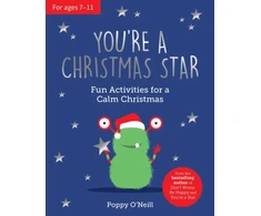 KNYGA Poppy Oneill You're a Christmas Star, Fun Activities for a Calm Christmas