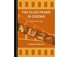 KNYGA Pradipta Mukherjee Fluid Frame in Cinema