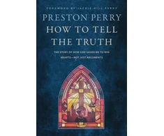 KNYGA Preston Perry How to Tell the Truth