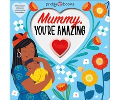 KNYGA Priddy Books Mummy, You're Amazing