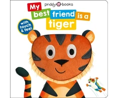 KNYGA Priddy Books My Best Friend Is A Tiger
