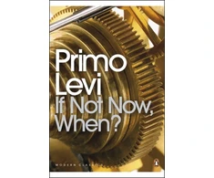 KNYGA Primo Levi If Not Now, When?