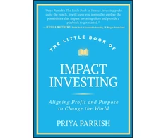 KNYGA Priya Parrish Little Book of Impact Investing