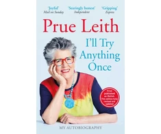 KNYGA Prue Leith I'll Try Anything Once