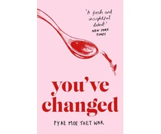 KNYGA Pyae Moe Thet War You've Changed