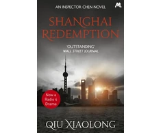 KNYGA Qiu Xiaolong Shanghai Redemption