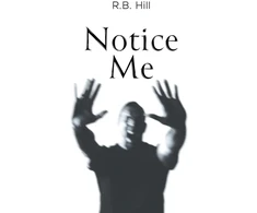 KNYGA R B Hill Notice Me
