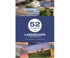 KNYGA R Bauerm Hoddinott 52 Assignments: Landscape Photography