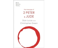 KNYGA R C Lucas Message of 2 Peter and Jude