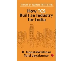 KNYGA R Gopalakrishnan How TCS Built An Industry For India