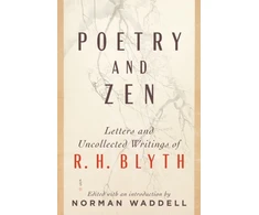 KNYGA R H Blyth Poetry and Zen