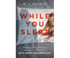KNYGA R J Parker While You Slept