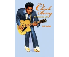 KNYGA R J Smith Chuck Berry, An American Life