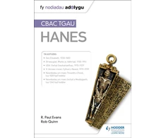 KNYGA R Paul Evans Fy Nodiadau Adolygu: CBAC TGAU Hanes (My Revision Notes: WJEC GCSE History Welsh-language edition)