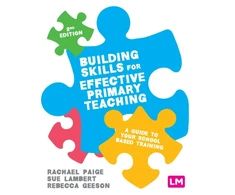 KNYGA Rachael Paige Building Skills for Effective Primary Teaching