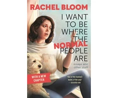 KNYGA Rachel Bloom I Want to Be Where the Normal People Are