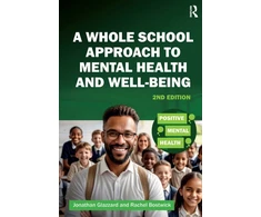 KNYGA Rachel Bostwick Whole School Approach to Mental Health and Well-being