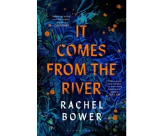 KNYGA Rachel Bower It Comes from the River