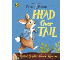 KNYGA Rachel Bright Peter Rabbit: Head Over Tail