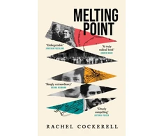 KNYGA Rachel Cockerell Melting Point: Family, Memory and the Search for a Promised Land