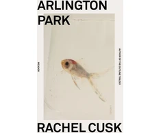 KNYGA Rachel Cusk Arlington Park