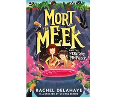 KNYGA Rachel Delahaye Mort the Meek and the Perilous Prophecy