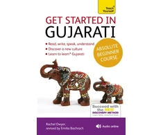KNYGA Rachel Dwyer Get Started in Gujarati Absolute Beginner Course
