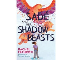 KNYGA Rachel Faturoti Sade and Her Shadow Beasts
