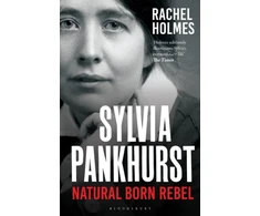 KNYGA Rachel Holmes Sylvia Pankhurst