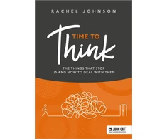 KNYGA Rachel Johnson Time to Think: The things that stop us and how to deal with them