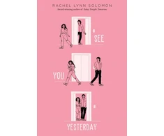 KNYGA Rachel Lynn Solomon See You Yesterday