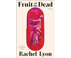 KNYGA Rachel Lyon Fruit of the Dead
