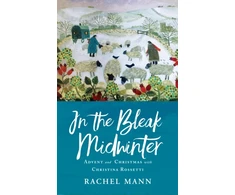 KNYGA Rachel Mann In the Bleak Midwinter