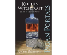 KNYGA Rachel Patterson Pagan Portals – Kitchen Witchcraft – Crafts of a Kitchen Witch