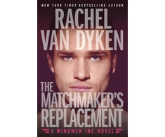 KNYGA Rachel Van Dyken Matchmaker's Replacement