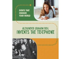KNYGA Rachel Werner Alexander Graham Bell Invents the Telephone