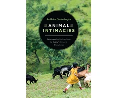 KNYGA Radhika Govindrajan Animal Intimacies