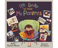 KNYGA Radostina Nikolova I'm Lucky to Have My Parents