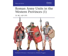 KNYGA Raffaele Damato Roman Army Units in the Western Provinces (1)
