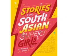 KNYGA Raj Kaur Khaira Stories for South Asian Supergirls