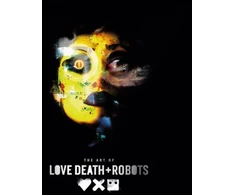KNYGA Ramin Zahed Art of Love, Death + Robots