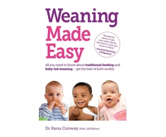 KNYGA Rana Conway Weaning Made Easy