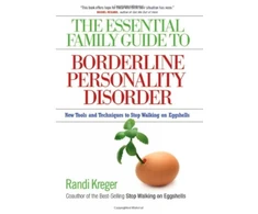 KNYGA Randi Kreger Essential Family Guide to Borderline Personality Disorder, T