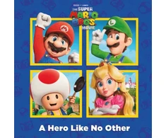 KNYGA Random House A Hero Like No Other (Nintendo and Illumination present The Super Mario Bros. Movie)