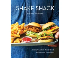 KNYGA Randy Garutti Shake Shack: Recipes and Stories