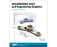 KNYGA Randy Shih SOLIDWORKS 2025 and Engineering Graphics