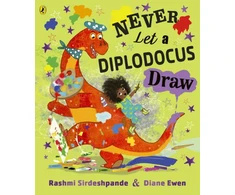 KNYGA Rashmi Sirdeshpande Never Let a Diplodocus Draw