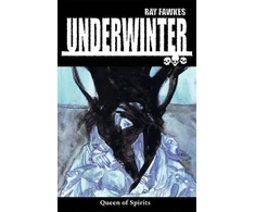 KNYGA Ray Fawkes Underwinter: Queen of Spirits