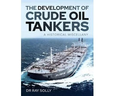 KNYGA Ray Solly Development of Crude Oil Tankers